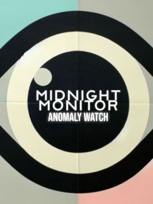 Обложка Midnight Monitor: Anomaly Watch