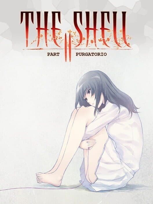 Обложка The Shell Part II: Purgatorio