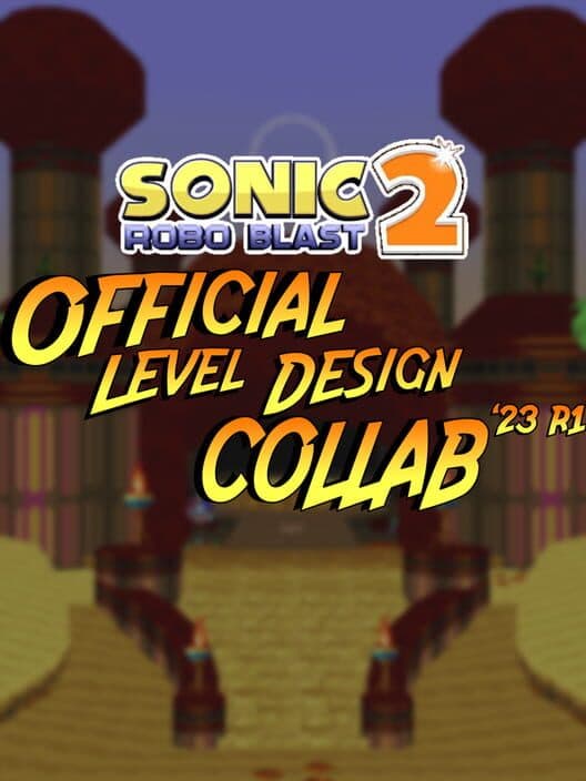 Обложка Sonic Robo Blast 2: Official Level Design Collab 2023 - Round 1