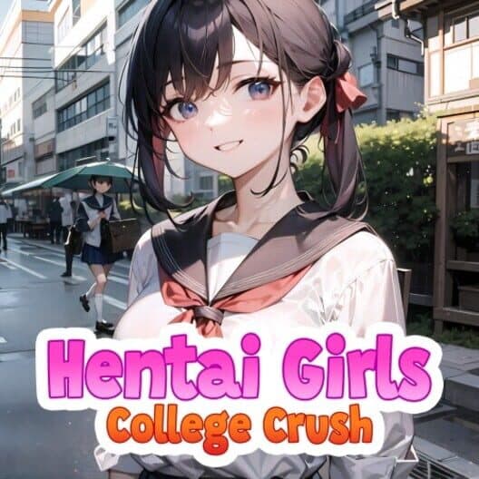 Обложка Hentai Girls: College Crush