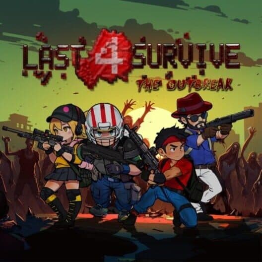 Обложка Last 4 Survive: The Outbreak