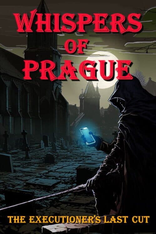Обложка Whispers of Prague: The Executioner's Last Cut