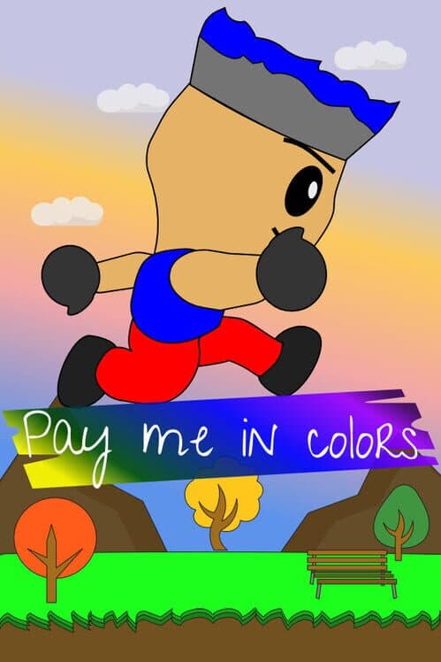 Обложка Pay Me In Colors