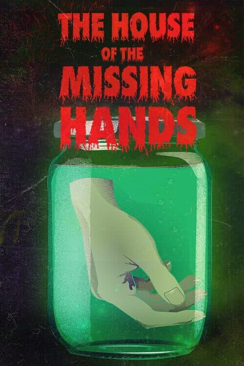 Обложка The house of the missing hands