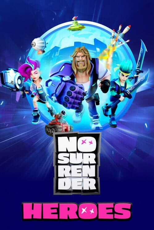 Обложка No Surrender Heroes