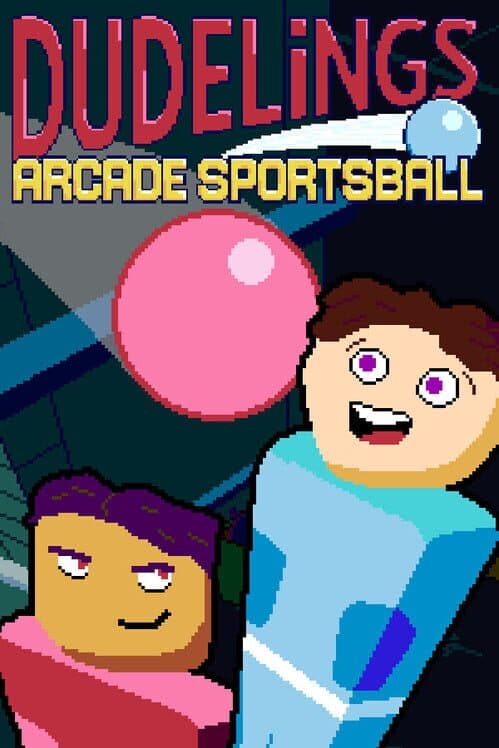 Обложка Dudelings: Arcade Sportsball