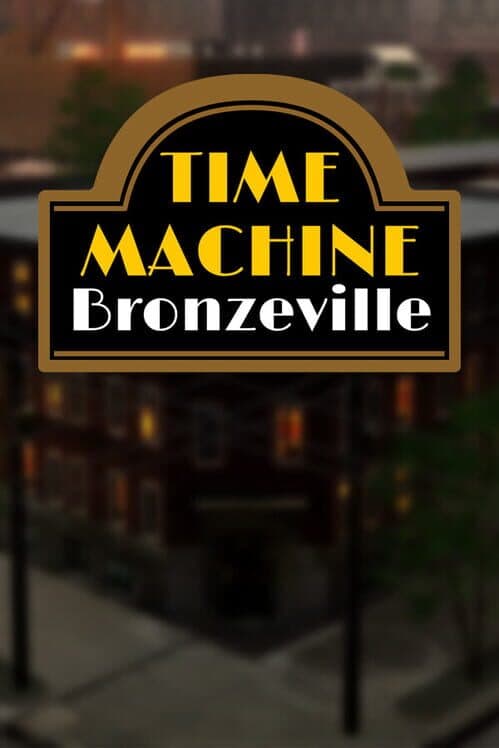 Обложка Time Machine Bronzeville