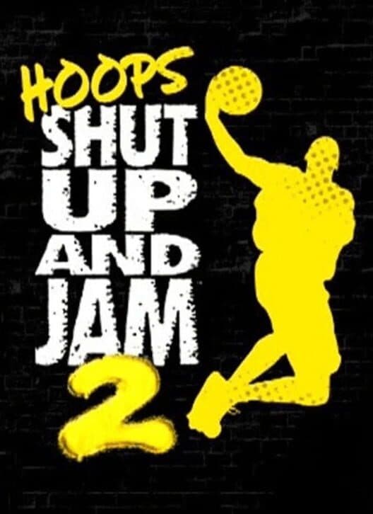 Обложка Hoops: Shut Up and Jam 2
