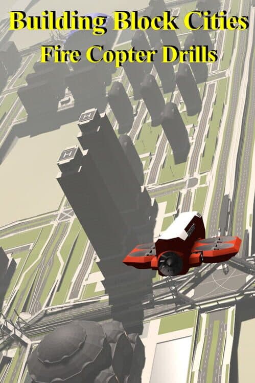 Обложка Building Block Cities: Fire Copter Drills