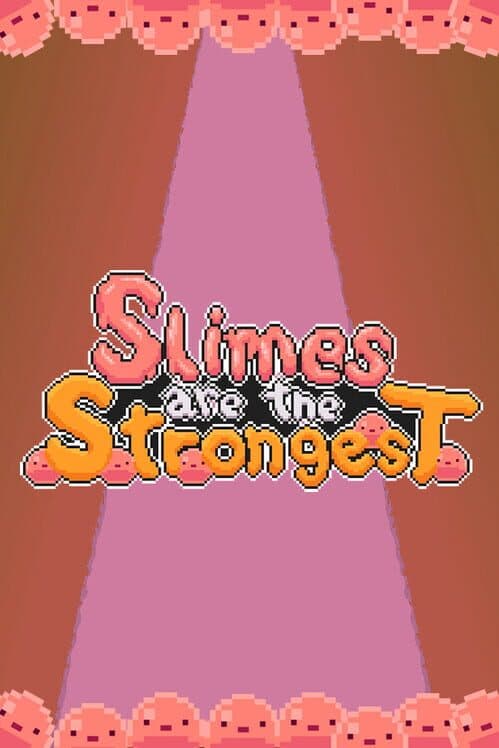 Обложка Slimes are the Strongest