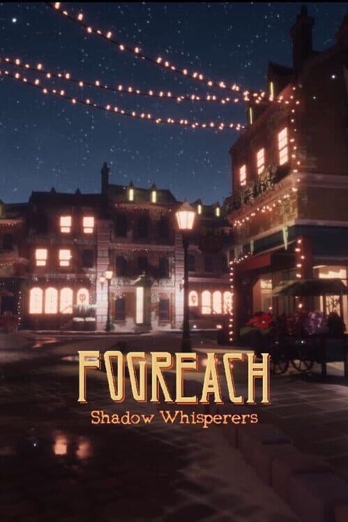 Обложка Fogreach: Shadow Whisperers