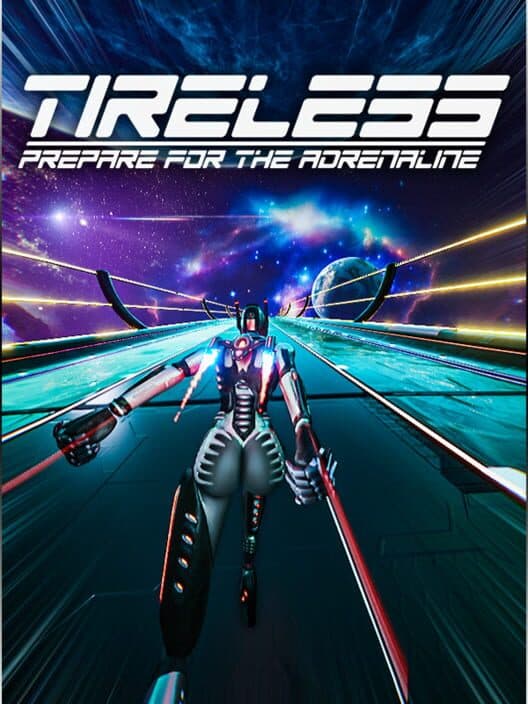 Обложка Tireless: Prepare For the Adrenaline