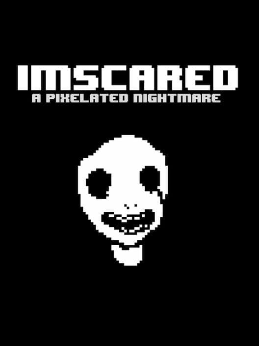 Обложка Imscared: A Pixelated Nightmare