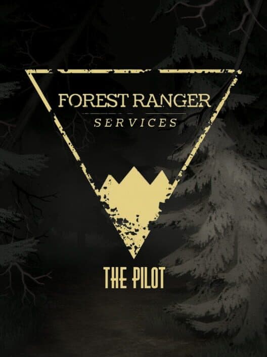 Обложка Forest Ranger Services: The Pilot