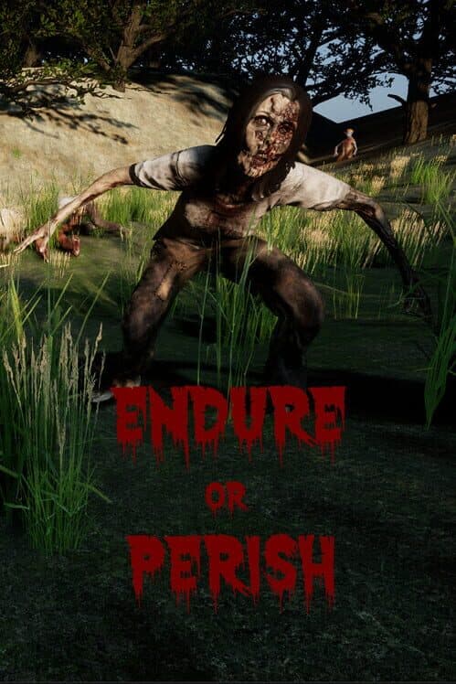 Обложка Endure or Perish