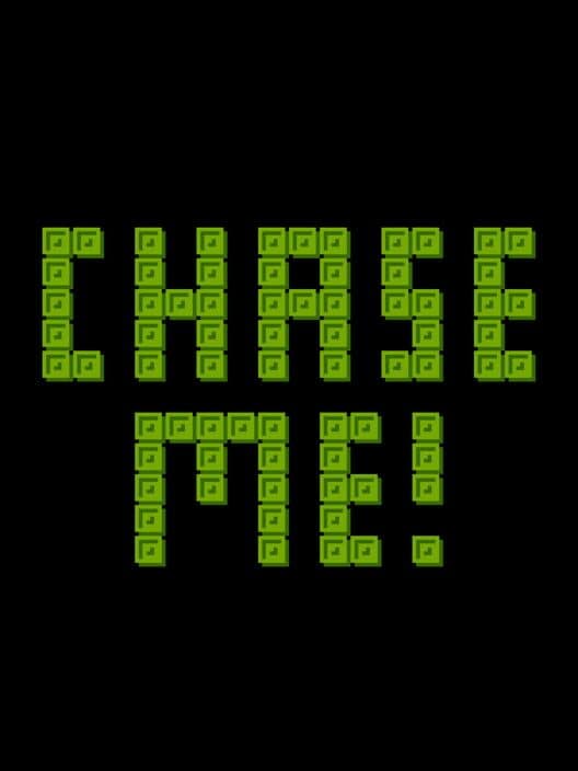 Обложка Chase Me!