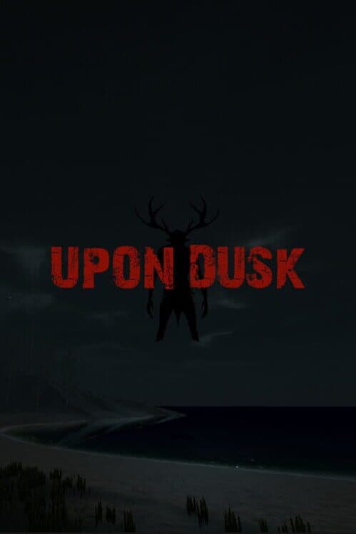 Обложка Upon Dusk