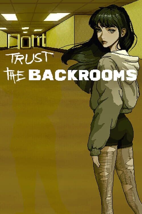 Обложка Trust The Backrooms