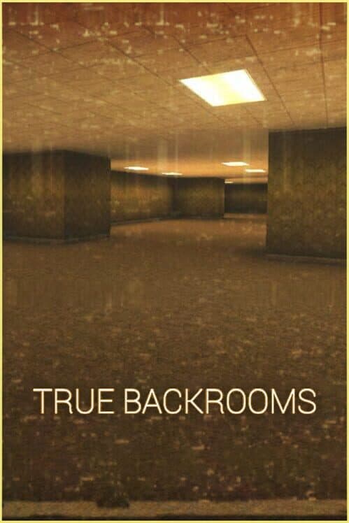 Обложка True Backrooms
