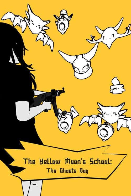 Обложка The Yellow Moon's School: The Ghosts Day