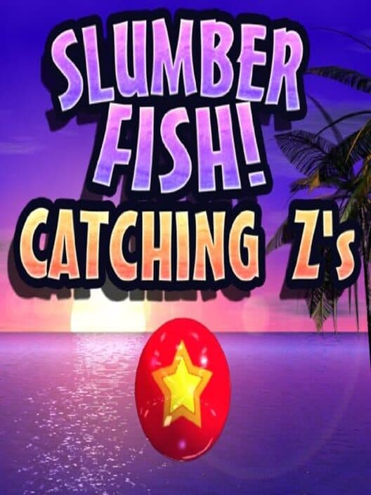 Обложка Slumberfish!: Catching Z's