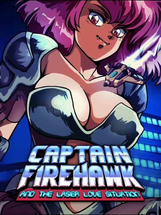 Обложка Captain Firehawk and the Laser Love Situation