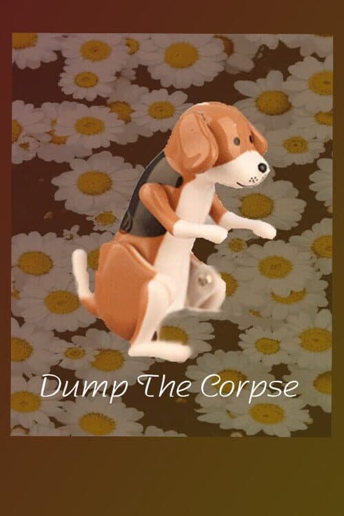 Обложка Dump The Corpse