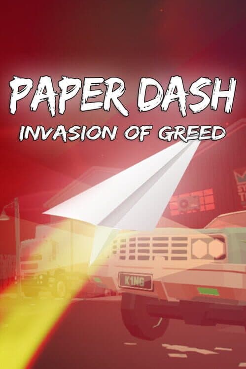 Обложка Paper Dash: Invasion of Greed