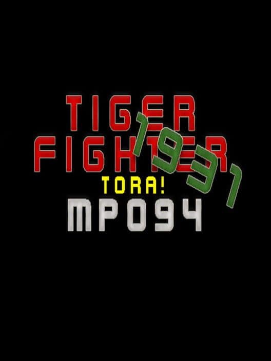 Обложка Tiger Fighter 1931: Tora! MP094