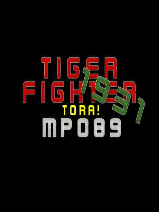 Обложка Tiger Fighter 1931: Tora! MP089