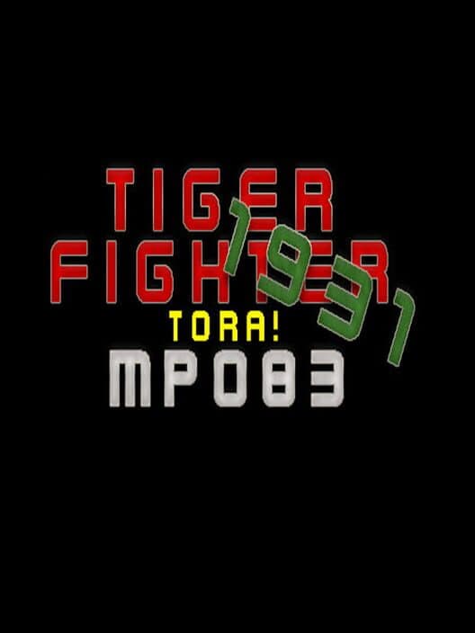 Обложка Tiger Fighter 1931: Tora! MP083