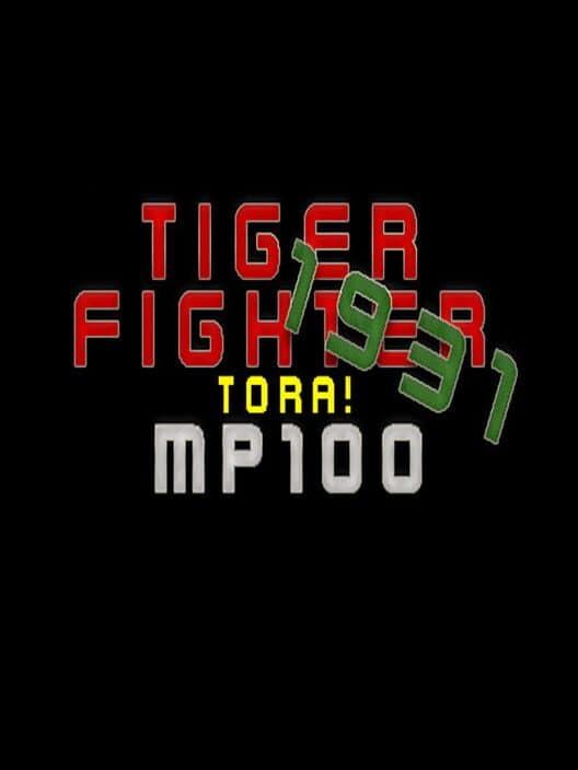 Обложка Tiger Fighter 1931: Tora! MP100