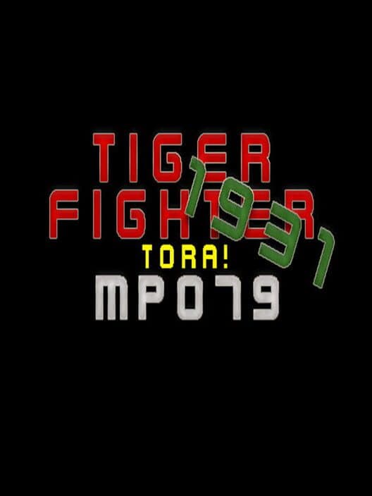 Обложка Tiger Fighter 1931: Tora! MP079
