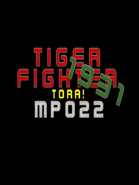 Обложка Tiger Fighter 1931: Tora! MP022