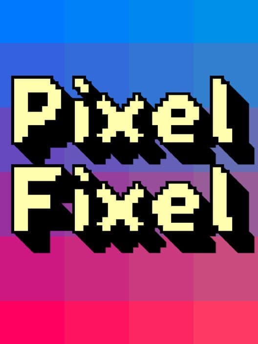 Обложка Pixel Fixel