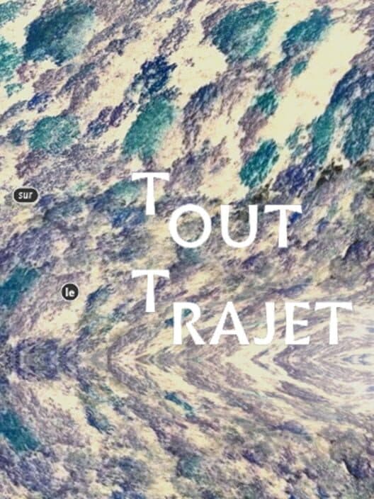Обложка Sur Tout Le Trajet