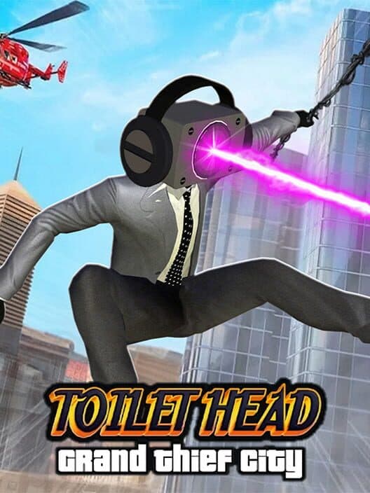 Обложка Toilet Head: Grand Thief City