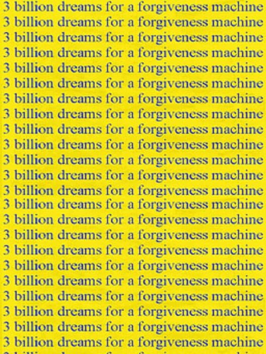 Обложка 3 Billion Dreams for a Forgiveness Machine