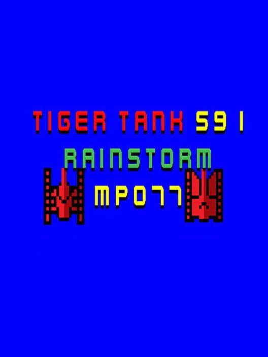 Обложка Tiger Tank 59 I: Rainstorm MP077