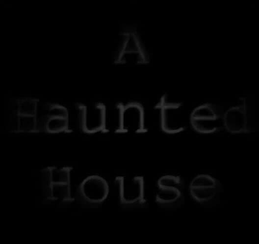 Обложка A Haunted House