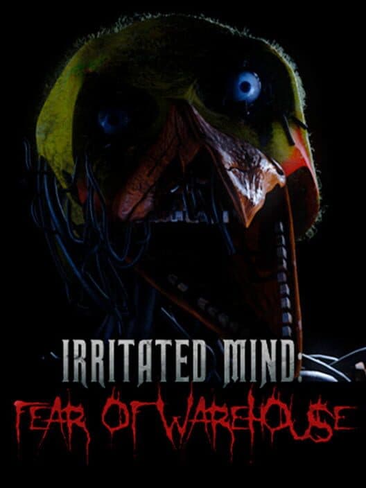 Обложка Irritated Mind: Fear of Warehouse