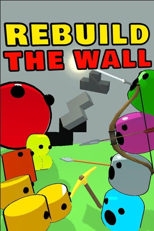 Обложка Rebuild the Wall