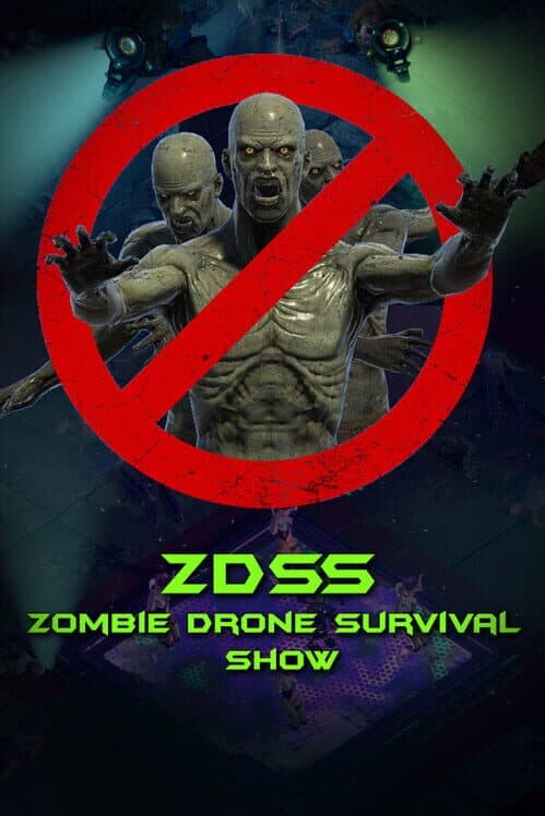 Обложка ZDSS: Zombie Drone Survival Show