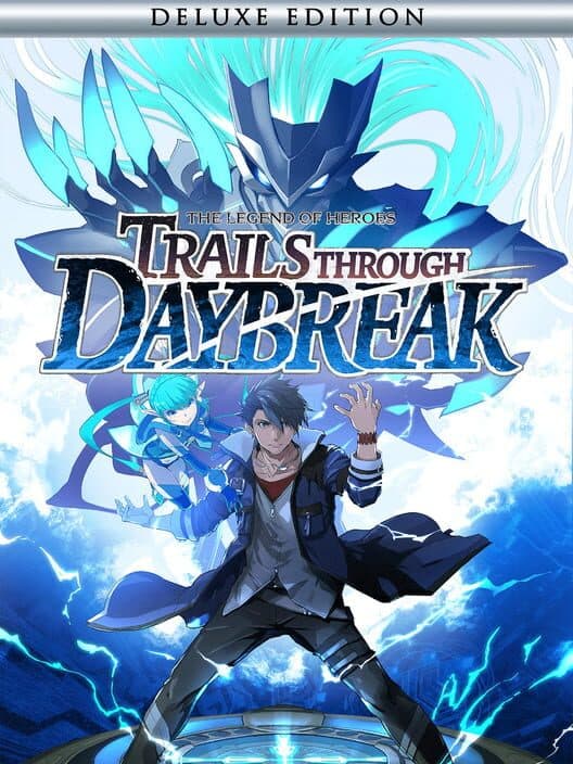 Обложка The Legend of Heroes: Trails through Daybreak - Deluxe Edition