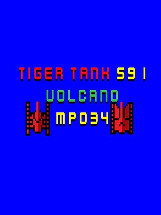 Обложка Tiger Tank 59 I: Volcano MP034