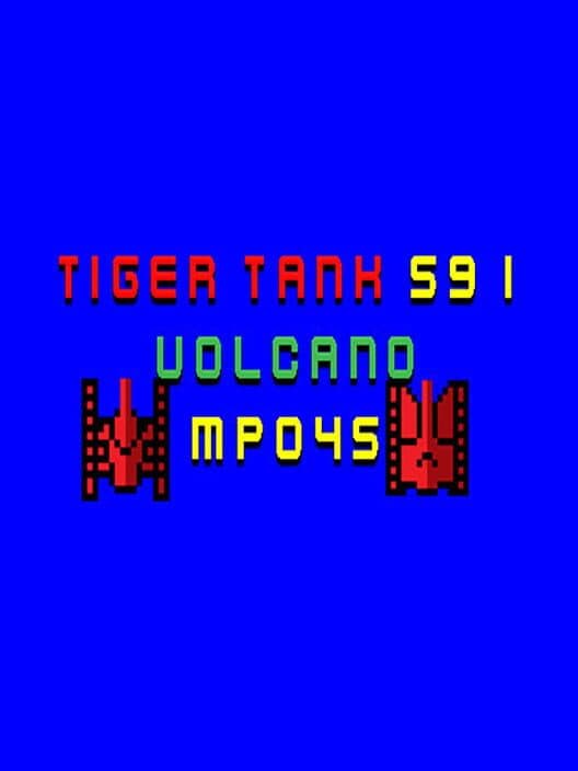 Обложка Tiger Tank 59 I: Volcano MP045
