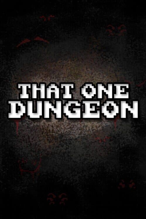 Обложка That One Dungeon
