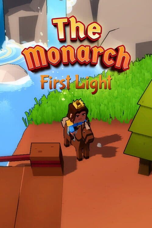 Обложка The Monarch: First Light