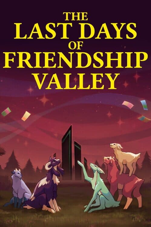 Обложка The Last Days of Friendship Valley