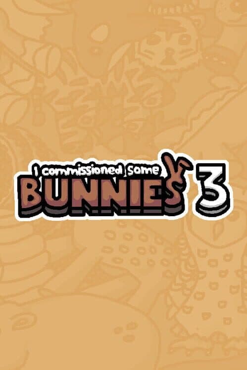 Обложка I Commissioned Some Bunnies 3